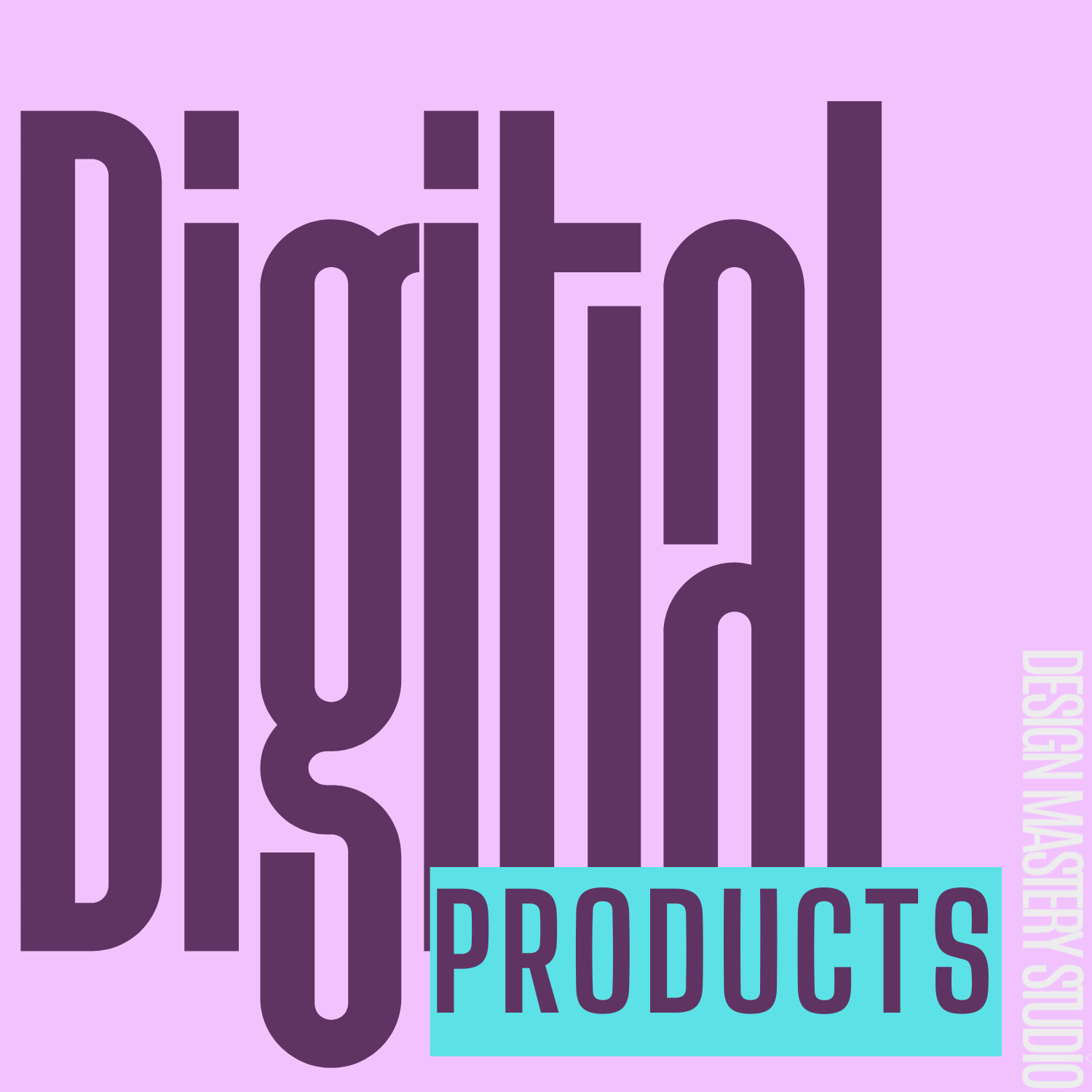 Digital Products